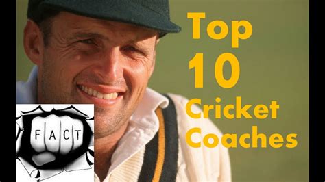 top 10 cricket coaches.